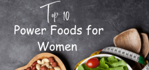 Read more about the article Empowering Nutrition: The 10 Essential Superfoods for Women’s Health