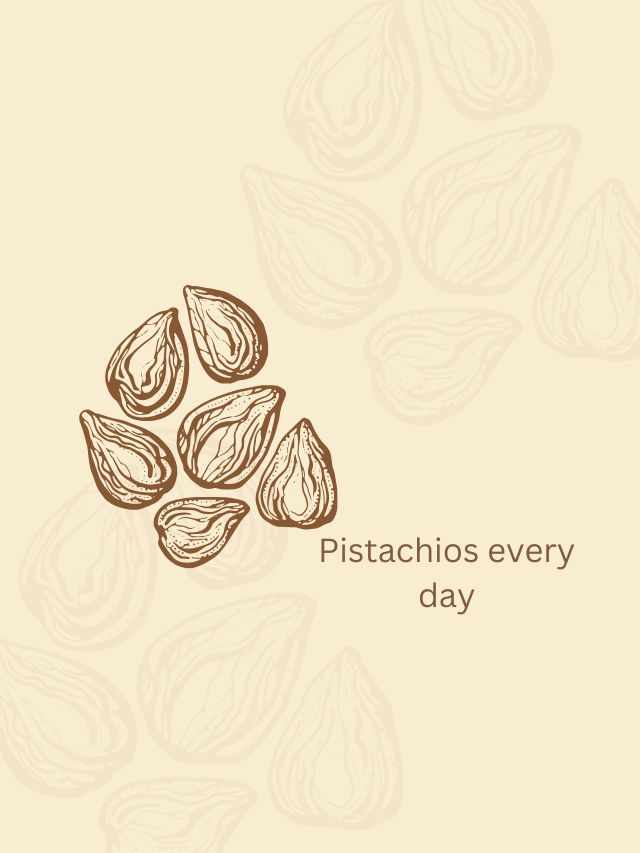 10 Reasons to Have a Handful of Pistachios Every Day